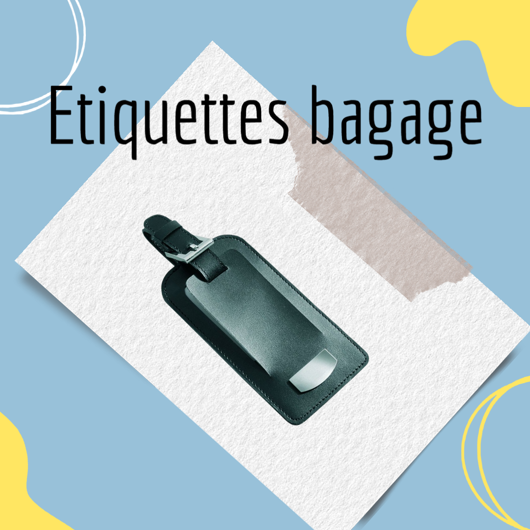 Etiquettes Bagage